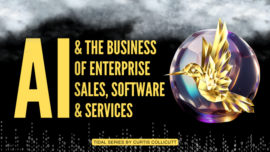 AI & the Business of Enterprise Sales, Software, & Services